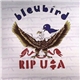 Bleubird - RIP U$A (The Bird Fleu)